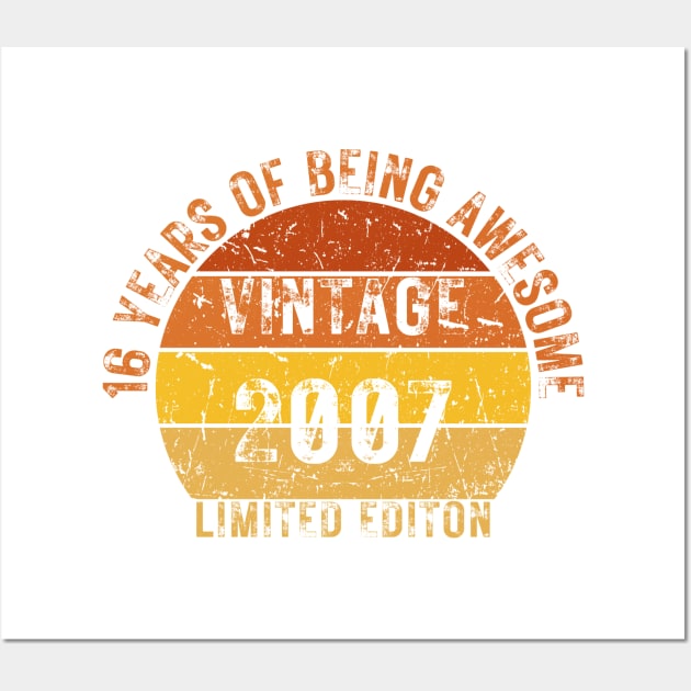 16 years of being awesome limited editon 2007 Wall Art by HandrisKarwa